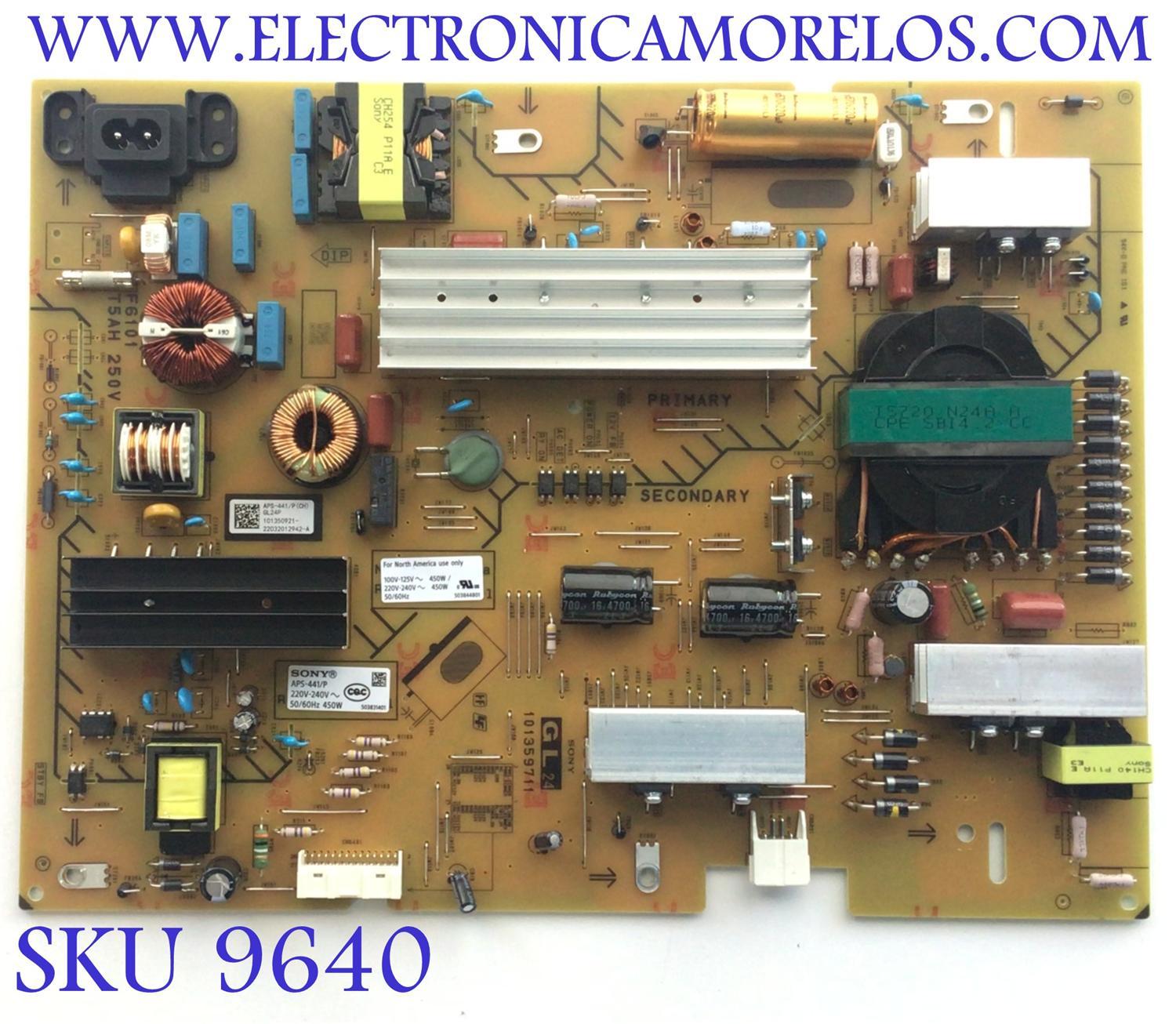 FUENTE PARA TV SONY BRAVIA / NUMERO DE PARTE 1-013-509-21 / APS-441/P(CH) / 101350921 / 22032012942-A / 101359711 / MODELO KD-65X85K / KD65X85K
